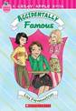 Candy Apple #14: Accidentally Famous: Volume 14