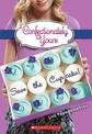 Save the Cupcake!: A Wish Novel (Confectionately Yours #1): A Wish Novel Volume 1