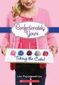 Taking the Cake! (Confectionately Yours #2): Volume 2