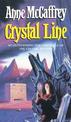 Crystal Line: (The Crystal Singer:III): an awe-inspiring epic fantasy from one of the most influential fantasy and SF novelists