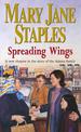 Spreading Wings: A Novel of the Adams Family Saga