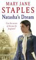Natasha's Dream: An enthralling, thrilling and emotional romantic adventure you won't be able to put down