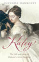 Katey: The Life and Loves of Dickens's Artist Daughter