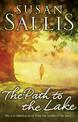 The Path to the Lake: a moving, uplifting and inspiring novel from bestselling author Susan Sallis