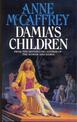 Damia's Children: (The Tower and the Hive: book 3): an engrossing, entrancing and epic fantasy from one of the most influential
