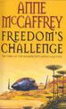 Freedom's Challenge: (The Catteni sequence: 3): sensational storytelling and worldbuilding from one of the most influential SFF