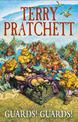Guards! Guards!: (Discworld Novel 8): the bestseller that inspired BBC's The Watch