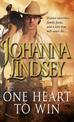 One Heart To Win: the perfectly passionate romantic adventure to sweep you away to the Wild West from the #1 New York Times best