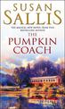 The Pumpkin Coach: an enchanting novel full of passion and drama from bestselling author Susan Sallis