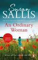 An Ordinary Woman: An utterly captivating and uplifting story of one woman's strength and determination...