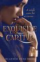 Exquisite Captive: Dark Passage Trilogy