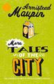 More Tales Of The City: Tales of the City 2