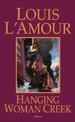 Hanging Woman Creek: A Novel
