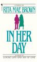In Her Day: A Novel