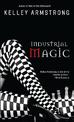 Industrial Magic: Women of the Otherworld