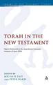 Torah in the New Testament: Papers Delivered at the Manchester-Lausanne Seminar of June 2008