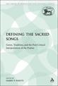 Defining the Sacred Songs: Genre, Tradition, and the Post-Critical Interpretation of the Psalms