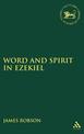 Word and Spirit in Ezekiel