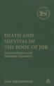 Death and Survival in the Book of Job: Desymbolization and Traumatic Experience