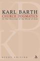 Church Dogmatics Study Edition 3: The Doctrine of the Word of God I.2 A 13-15