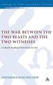 The War Between the Two Beasts and the Two Witnesses: A Chiastic Reading of Revelation 11:1-14:5