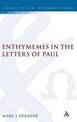 Enthymemes in the Letters of Paul