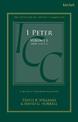1 Peter: A Critical and Exegetical Commentary: Volume 1: Chapters 1-2
