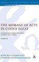 The Message of Acts in Codex Bezae (vol 3).: A Comparison with the Alexandrian Tradition: Acts 13.1-18.23