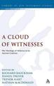 A Cloud of Witnesses: The Theology of Hebrews in its Ancient Contexts