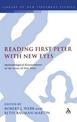 Reading First Peter with New Eyes: Methodological Reassessments of the Letter of First Peter