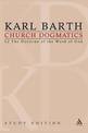 Church Dogmatics Study Edition 6: The Doctrine of the Word of God I.2 A 22-24