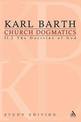 Church Dogmatics Study Edition 10: The Doctrine of God II.2 A 32-33