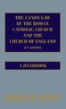 The Canon Law of the Roman Catholic Church and the Church of England 2nd edition: A Handbook