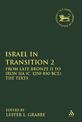 Israel in Transition 2: From Late Bronze II to Iron IIA (c. 1250-850 BCE): The Texts