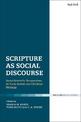 Scripture as Social Discourse: Social-Scientific Perspectives on Early Jewish and Christian Writings