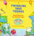 Twiddling Your Thumbs: Hand Rhymes