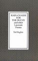 Rain Charm for the Duchy: And Other Laureate Poems