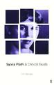 Sylvia Plath: A Critical Guide