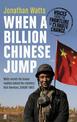 When a Billion Chinese Jump: Voices from the Frontline of Climate Change