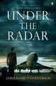 Under the Radar: A Novel
