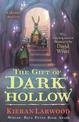 The Gift of Dark Hollow: BLUE PETER BOOK AWARD-WINNING AUTHOR