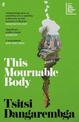 This Mournable Body: Shortlisted for the 2020 Booker Prize