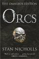 Orcs: Bodyguard of Lightning, Legion of Thunder, Warriors of the Tempest