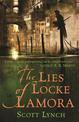 The Lies of Locke Lamora: The deviously twisty fantasy adventure you will not want to put down