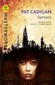 Synners: The Arthur C Clarke award-winning cyberpunk masterpiece for fans of William Gibson and THE MATRIX