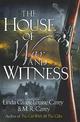 The House of War and Witness