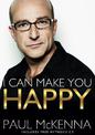 I Can Make You Happy: With free hypnosis download card