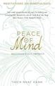 Peace of Mind: learn mindfulness from its original master