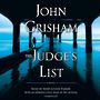 The Judges List: A Novel [Audiobook]