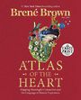 Atlas of the Heart: Mapping Meaningful Connection and the Language of Human Experience (Large Print)